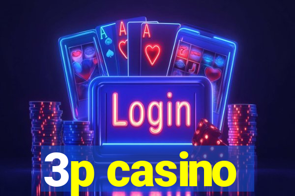 3p casino